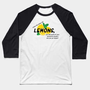 Lemons One Baseball T-Shirt